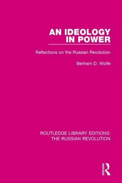 portada An Ideology in Power: Reflections on the Russian Revolution (en Inglés)