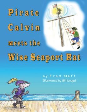 portada Pirate Calvin meets the Wise Seaport Rat (in English)