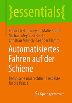 portada Automatisiertes Fahren auf der Schiene: Technische und Rechtliche Aspekte für die Praxis (en Alemán)