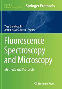 portada Fluorescence Spectroscopy and Microscopy: Methods and Protocols (en Inglés)