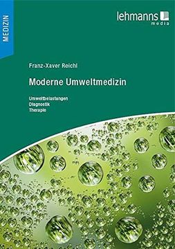 portada Moderne Umweltmedizin: Umweltbelastungen - Diagnostik - Therapie 