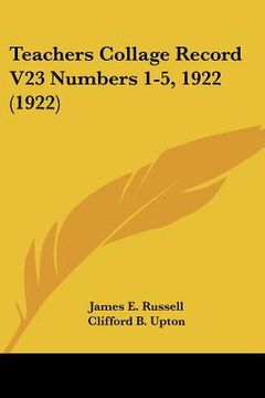 portada teachers collage record v23 numbers 1-5, 1922 (1922) (en Inglés)