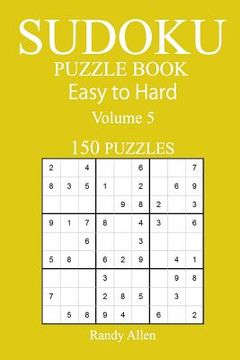 portada 150 Easy to Hard Sudoku Puzzle Book (en Inglés)