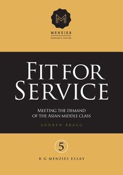 portada Fit for Service: Meeting the demand of the Asian middle class (en Inglés)