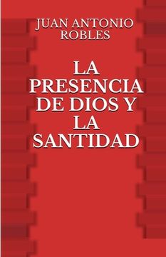 portada La Presencia de Dios y la Santidad (in Spanish)