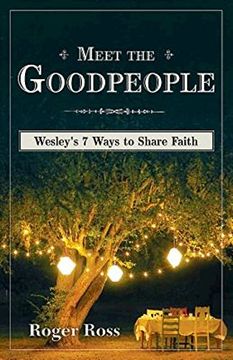 portada Meet the Goodpeople: Wesley's 7 Ways to Share Faith