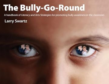 portada Bully-Go-Round: Strategies for Promoting Bully Awareness in the Classroom