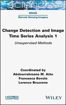 portada Change Detection and Image Time-Series Analysis 1: Unervised Methods (en Inglés)