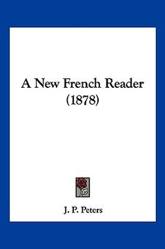 portada a new french reader (1878) (en Inglés)