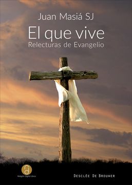 portada El que Vive. Relecturas de Evangelio (in Spanish)