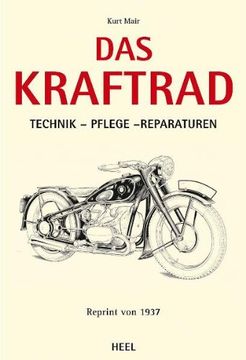 portada Das Kraftrad: Technik - Pflege - Reparaturen (en Alemán)