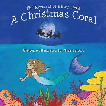 portada The Mermaid of Hilton Head: A Christmas Coral (en Inglés)