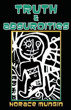 portada Truth & Absurdities: Social and Political commentary (in English)