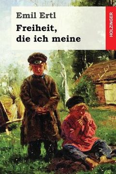 portada Freiheit, die ich meine (en Alemán)