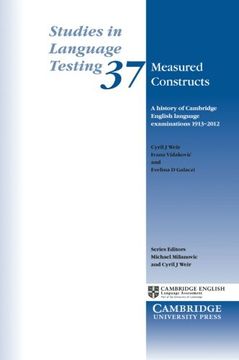 portada Measured Constructs: A History of Cambridge English Examinations, 1913-2012 (en Inglés)