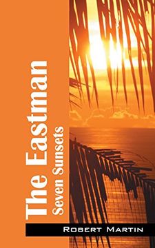 portada The Eastman: Seven Sunsets
