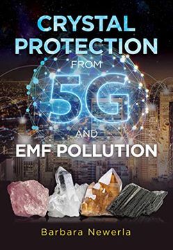 portada Crystal Protection from 5g and Emf Pollution