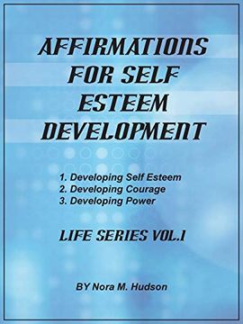 portada Affirmations for Self Esteem Development: Life Series Vol. 1 (en Inglés)
