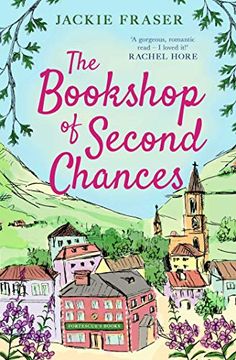 portada The Bookshop of Second Chances: The Most Uplifting Story of Fresh Starts and new Beginnings You'Ll Read This Year! (en Inglés)