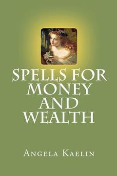 portada spells for money and wealth (en Inglés)