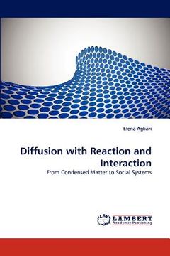 portada diffusion with reaction and interaction (en Inglés)