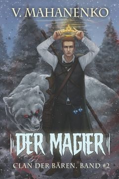 portada Der Magier (Clan der Bären Band 2): Fantasy-Saga