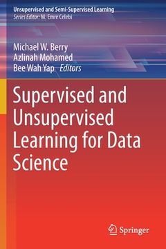 portada Supervised and Unsupervised Learning for Data Science