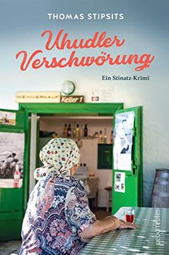 portada Uhudler-Verschwörung: Ein Stinatz Krimi (in German)