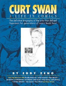 portada curt swan: a life in comics (en Inglés)
