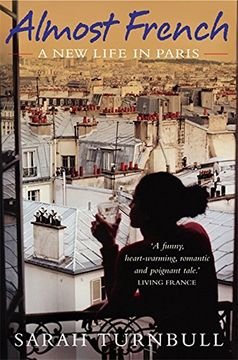 portada Almost French: A New Life in Paris