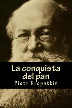 portada La conquista del pan (in Spanish)
