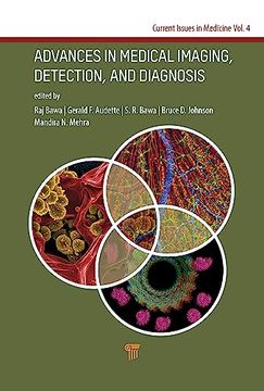 portada Advances in Medical Imaging, Detection, and Diagnosis: Advances in Medical Imaging, Detection, and Diagnosis (Jenny Stanford Series on Current Issues in Medicine, Volume 4) (en Inglés)