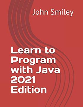 portada Learn to Program With Java 2021 Edition (in English)