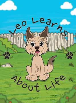 portada Leo Learns About Life (en Inglés)