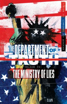 portada Department of Truth, Volume 4: The Ministry of Lies (Department of Truth, 4) (en Inglés)