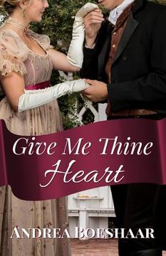portada Give Me Thine Heart: A Novella (in English)