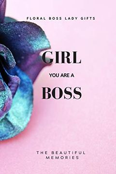 portada Girl you are a Boss: Floral Boss Lady Gifts (in English)