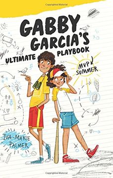 portada Gabby Garcia's Ultimate Playbook: Mvp Summer 