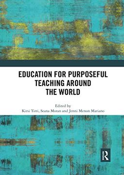 portada Education for Purposeful Teaching Around the World (en Inglés)