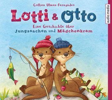 portada Lotti & Otto: Eine Geschichte Über Jungssachen und Mädchenkram (in German)
