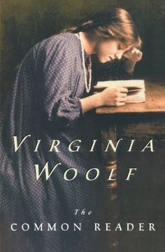 common reader,first series, annotated edition