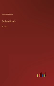 portada Broken Bonds: Vol. II (en Inglés)