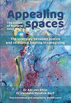 portada Appealing Spaces: The Ethics of Humane Networking 