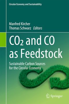 portada CO2 and Co as Feedstock: Sustainable Carbon Sources for the Circular Economy (en Inglés)