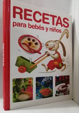 portada Recetas para bebes y niños desde su primera comida