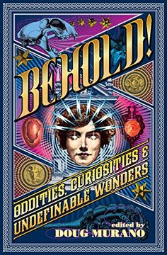 portada Behold!: Oddities, Curiosities and Undefinable Wonders (in English)