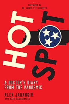 portada Hot Spot: A Doctor'S Diary From the Pandemic