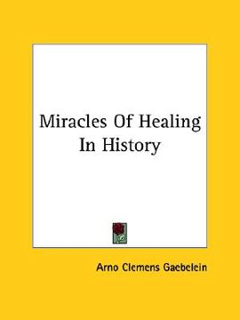 portada miracles of healing in history