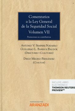 portada Comentarios a la ley General de la Seguridad Social (Volumen Vii) (Papel + E-Book): Prestaciones no Contributivas (Gran Tratado)