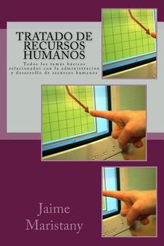portada Tratado de Recursos Humanos: Todos los Temás Básicos Relacionados con la Administracion y Desarrollo de Recursos Humanos